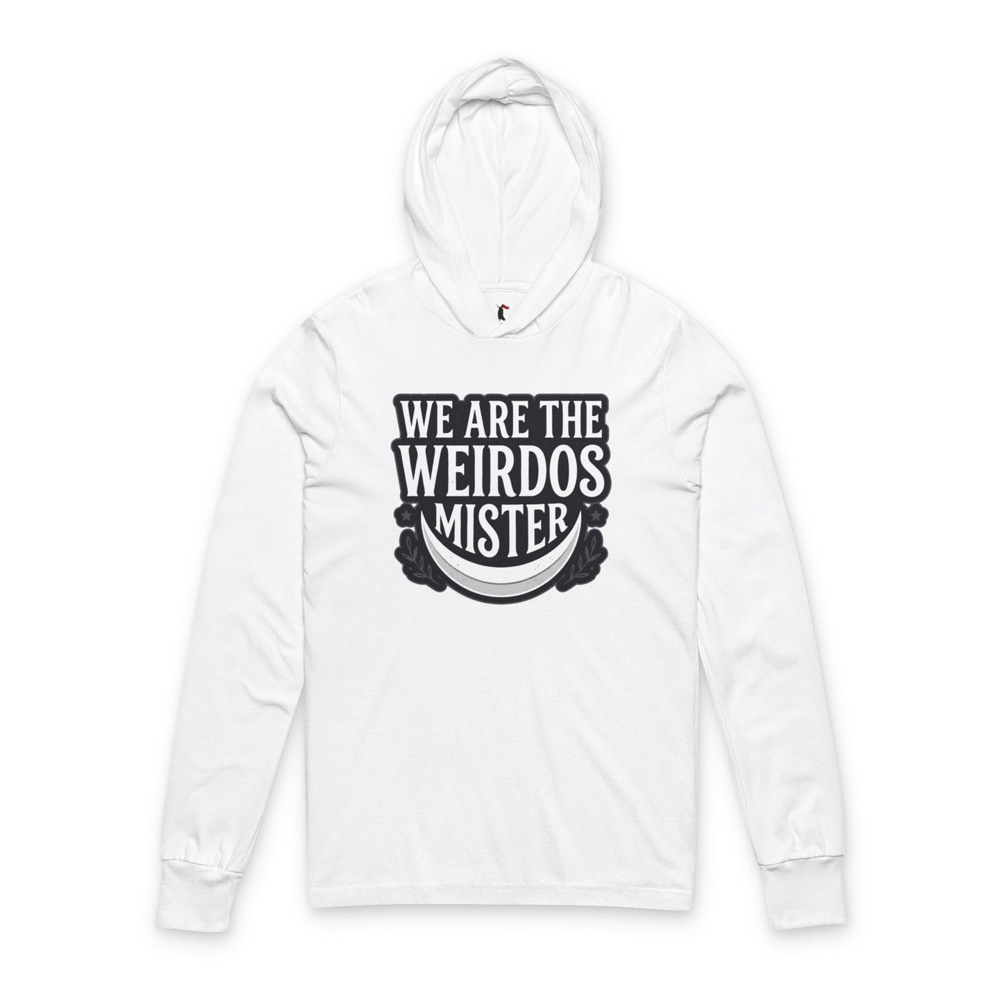 We Are The Weirdos Mister Hooded Long Sleeve Tee