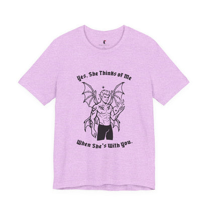 Fae Boy Graphic Tee — “Yes, She Thinks of Me When She’s With You”