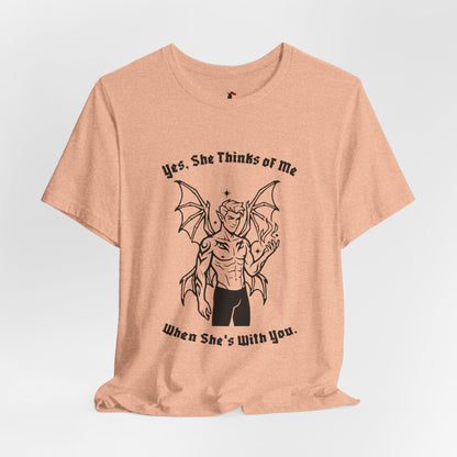 Fae Boy Graphic Tee — “Yes, She Thinks of Me When She’s With You”