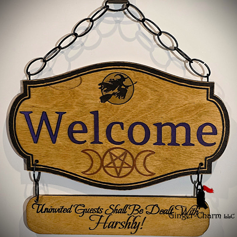 Wooden Sign - Baltic Birch Plywood - Welcome - Uninvited Guests