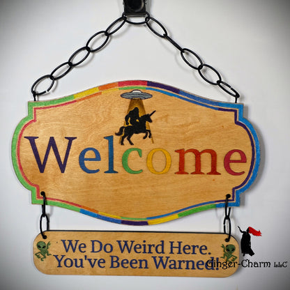 Wooden Sign - Baltic Birch Plywood - Welcome - We Do Weird Here