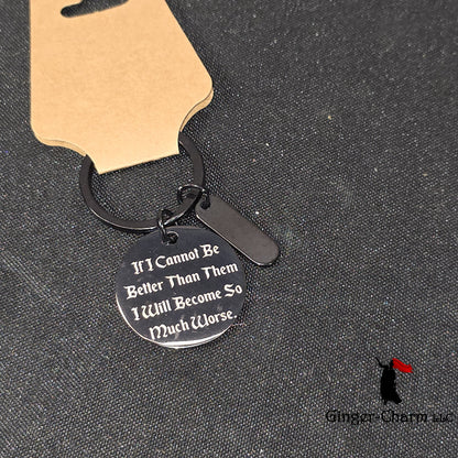 Keychain - Cruel Prince "So Much Worse"