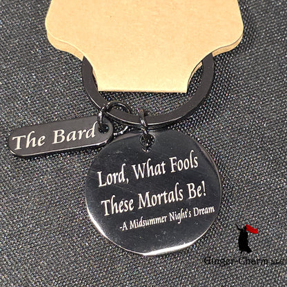 Keychain - Shakespeare Mortal Fools