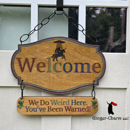 Wooden Sign - Two Tiered - We Do Weird Here