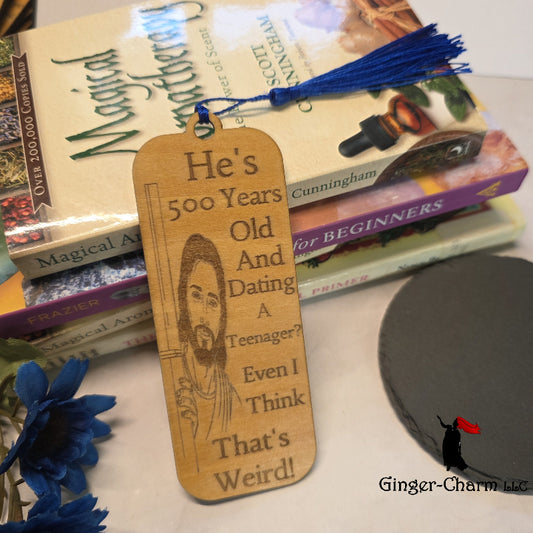 "That's Weird" Funny Jesus Bookmark | Laser Engraved Wood | Ginger-Charm