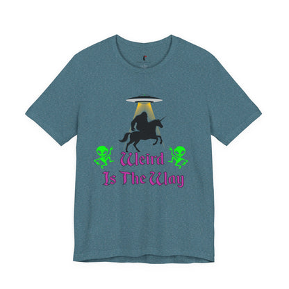 Weird Is The Way Tee — Retro UFO Horse Silhouette Halloween T-Shirt