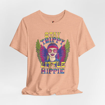 Hippie T-Shirt — "Stay Trippy Little Hippie" Retro Psychedelic Tee